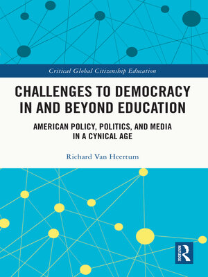 cover image of Challenges to Democracy In and Beyond Education